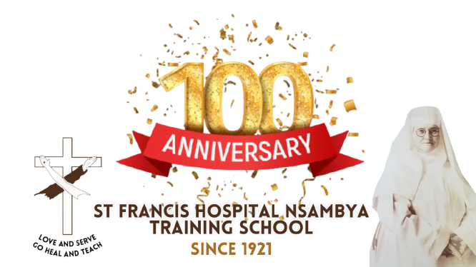 100 Years of St. Francis Hospital Nsambya Training School - Centenary Celebrations 2022 Logo